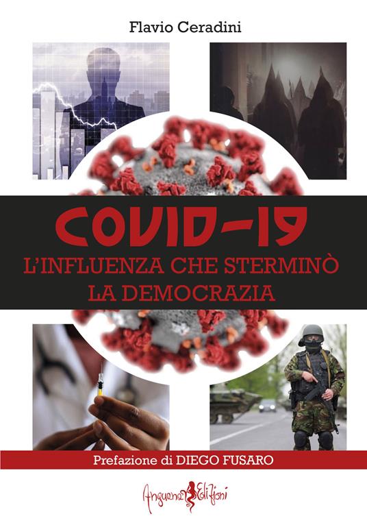 Covid-19. L'influenza che sterminò la democrazia - Flavio Ceradini - copertina