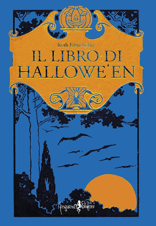 Il libro di Hallowe'en - Ruth Edna Kelley - copertina