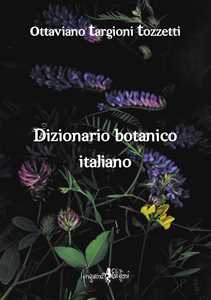 Image of Dizionario botanico italiano (rist. anast. Firenze, 1858/2)