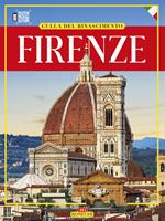 Firenze. Culla del Rinascimento