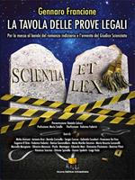 La tavola delle prove legali. Per la messa a bando del romanzo indiziario e l'avvento del giudice scienziato