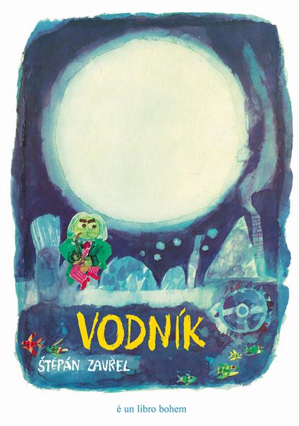 Vodnik. Ediz. a colori - Stepán Zavrel - copertina