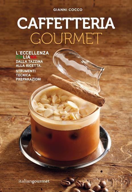 Caffetteria Gourmet - Gianni Cocco - copertina