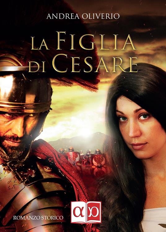 La figlia di Cesare - Andrea Oliverio - copertina