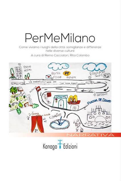 PerMeMilano. Come viviamo i luoghi della città: somiglianze e differenze nelle diverse culture - copertina