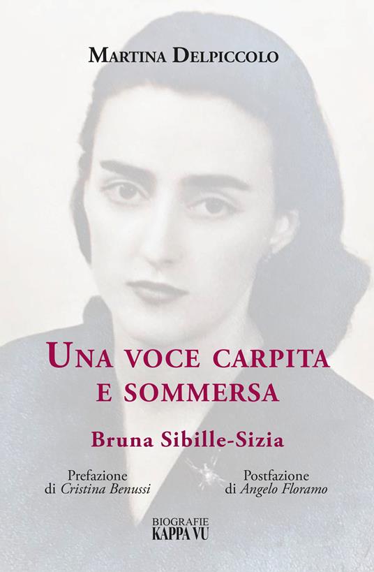 Una voce carpita e sommersa. Bruna Sibille-Sizia - Martina Delpiccolo - copertina