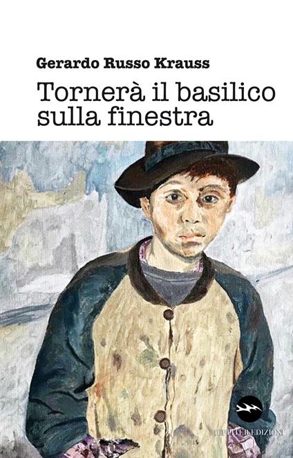 Tornerà il basilico sulla finestra - Gerardo Russo Krauss - copertina