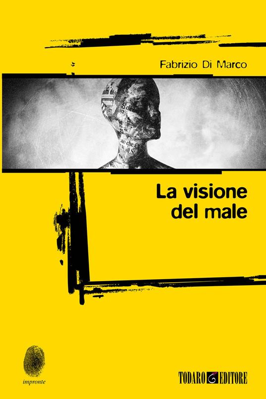 La visione del male - Fabrizio Di Marco - ebook