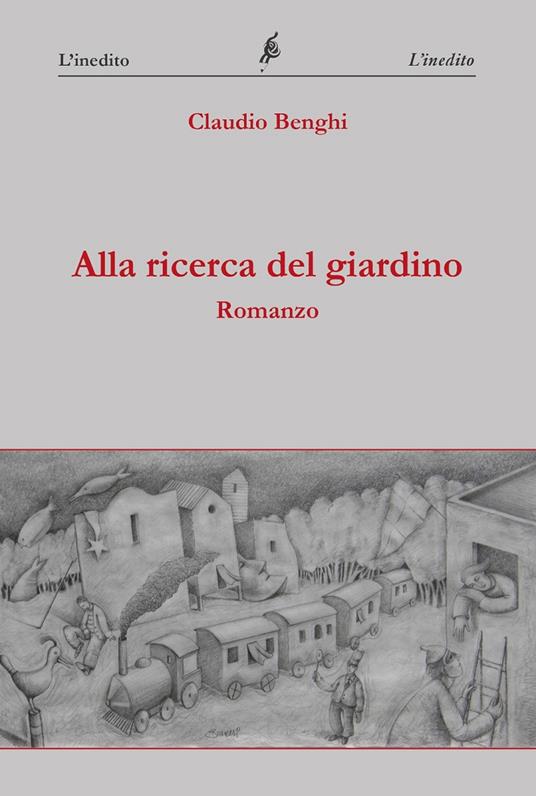 Alla ricerca del giardino - Claudio Benghi - copertina