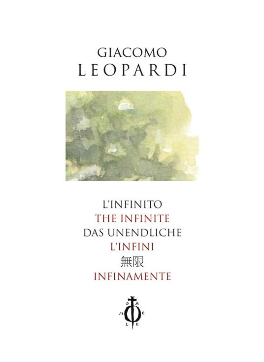 L' infinito. Ediz. multilingue - Giacomo Leopardi - copertina