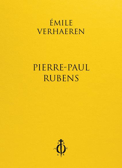 Pierre-Paul Rubens. Ediz. multilingue - Émile Verhaeren - copertina