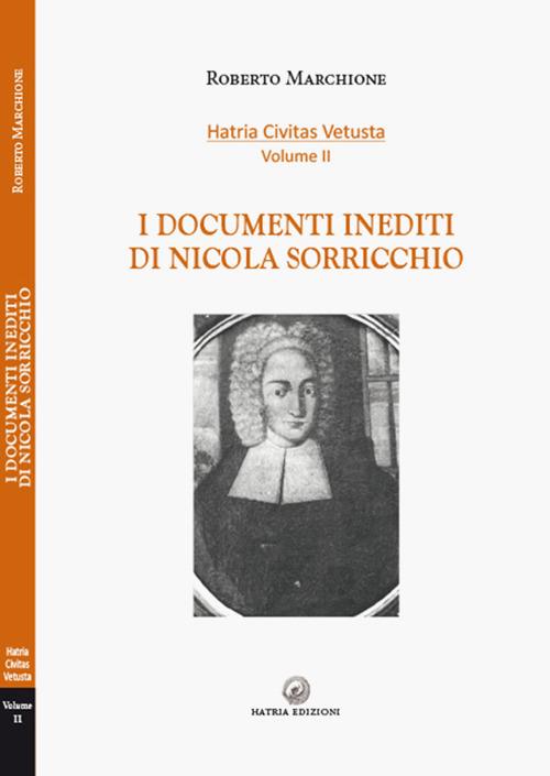 I documenti inediti di Nicola Sorricchio - Roberto Marchione - copertina