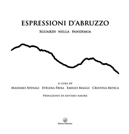 Espressioni d'Abruzzo. Sguardi nella pandemia - copertina
