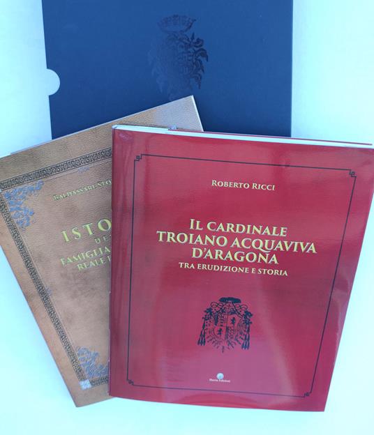 Il cardinale Troiano Acquaviva D'Aragona. Tra erudizione e storia - Roberto Ricci - copertina