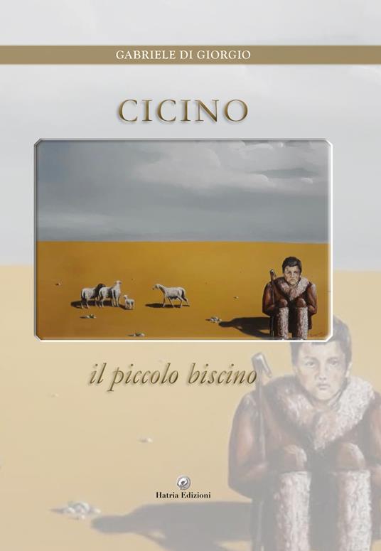 Cicino. Il piccolo biscino - Gabriele Di Giorgio - copertina