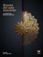 Rizomi del sole nascente. La fantascienza dall'Italia all'Oriente