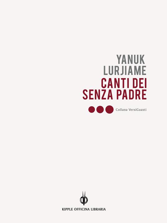 Canti dei Senzapadre - Yanuk Lurjiame - ebook