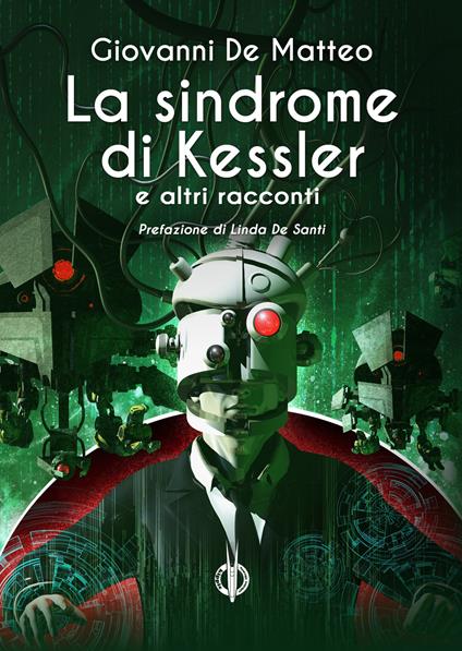 La sindrome di Kessler - Giovanni De Matteo - copertina