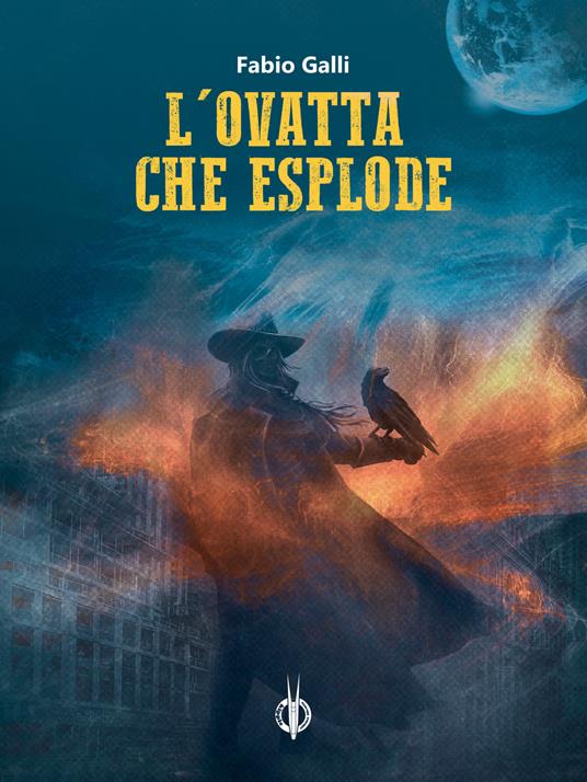 L' ovatta che esplode - Fabio Galli,Ksenja Laginja - ebook