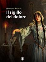 Il sigillo del dolore