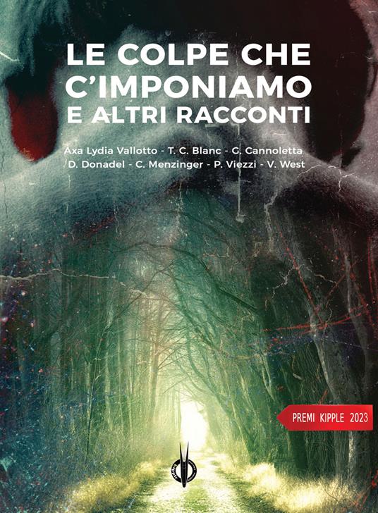 Le colpe che c'imponiamo e altri racconti - AA.VV.,Ksenja Laginja,Axa Lydia Vallotto - ebook