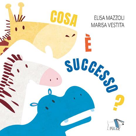 Cosa è successo. Ediz. a colori - Elisa Mazzoli,Marisa Vestita - copertina