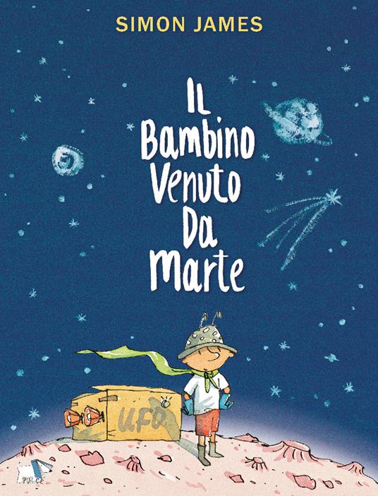 Il bambino venuto da Marte - Simon James - copertina