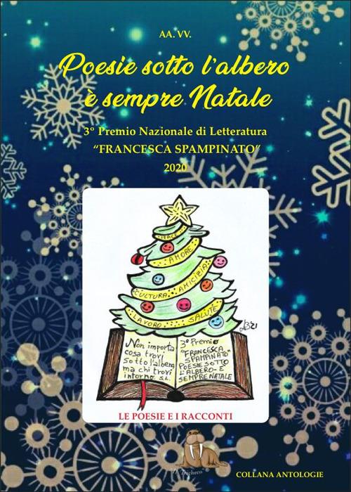 Poesie sotto l'albero. È sempre Natale. 3° premio letterario «Francesca Spampinato» - copertina