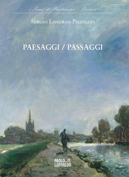 Paesaggi/Passaggi - Sergio Landran Piedilupi - copertina