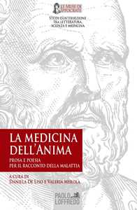 La medicina dell'anima: prosa e poesia per il racconto della malattia