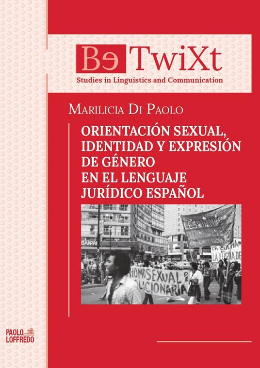 Orientación sexual, identidad y expresión de género en el lenguaje jurídico español - Marilicia Di Paolo - copertina