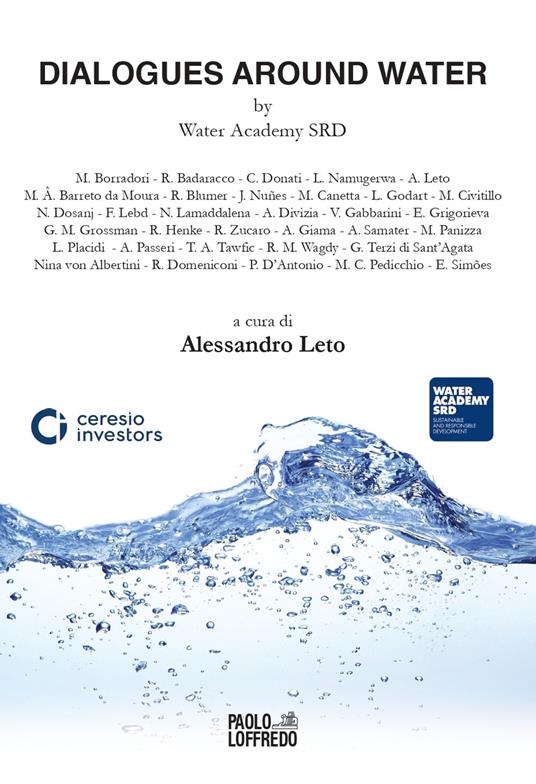 Dialogues around water by Water Academy SRD. Water management and water protection, Soil consumption, Natural Capital defence and Urban growth - copertina