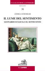 Il lume del sentimento. Leonardo Sciascia e il Settecento