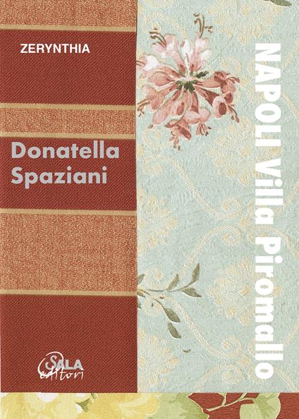 Napoli Villa Piromallo - Donatella Spaziani - copertina