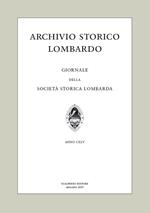 Archivio storico lombardo. Giornale della Società storica lombarda (2019). Vol. 24