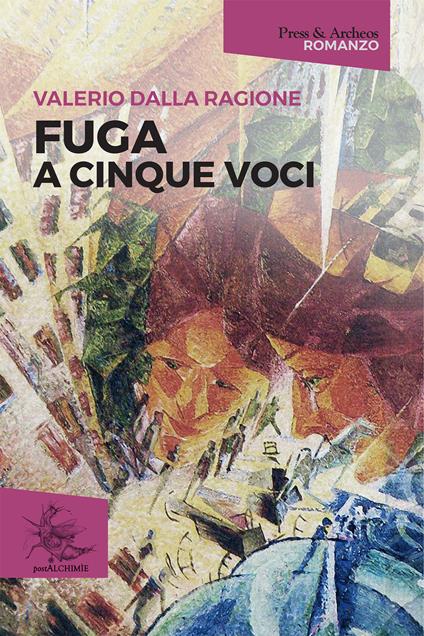 Fuga a cinque voci - Valerio Dalla Ragione - copertina