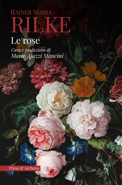 Le rose - Rainer Maria Rilke - copertina