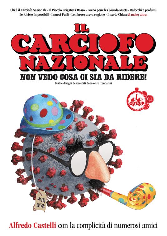 Il Carciofo Nazionale. Non vedo cosa ci sia da ridere! - Alfredo Castelli - copertina