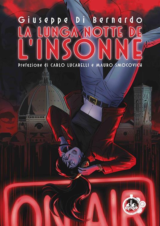 La lunga notte de «L'Insonne» - Giuseppe Di Bernardo - copertina