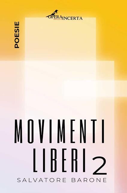 Movimenti liberi 2 - Salvatore Barone - copertina