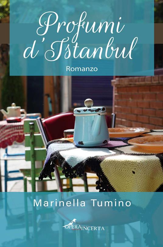 Profumi d'Istanbul - Marinella Tumino - copertina