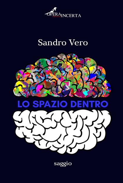 Lo spazio dentro - Sandro Vero - copertina