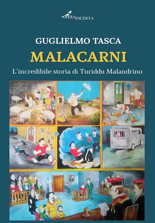 Malacarni. L'incredibile storia di Turiddu Malandrino - Guglielmo Tasca - copertina