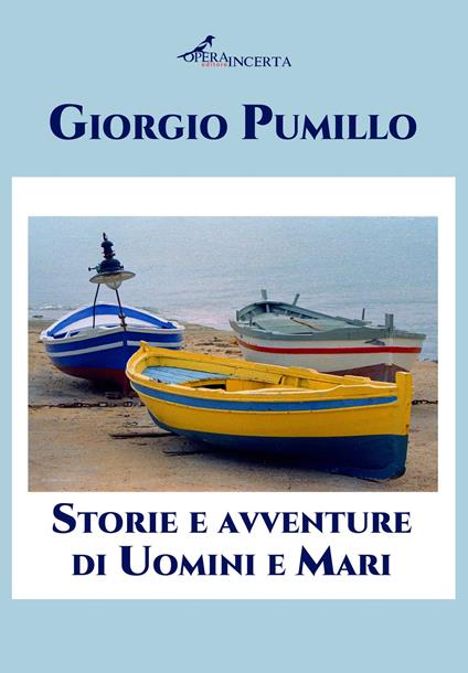 Storie e avventure di uomini e mari - Giorgio Pumillo - copertina