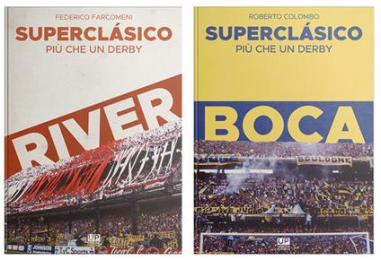 Superclásic. Più che un derby - Roberto Colombo,Federico Farcomeni - copertina