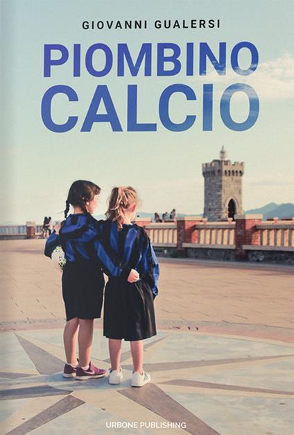 Piombino calcio - Giovanni Gualersi - copertina