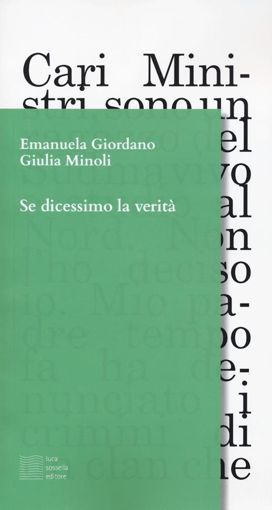 Se dicessimo la verità  - Emanuela Giordano,Giulia Minoli - copertina