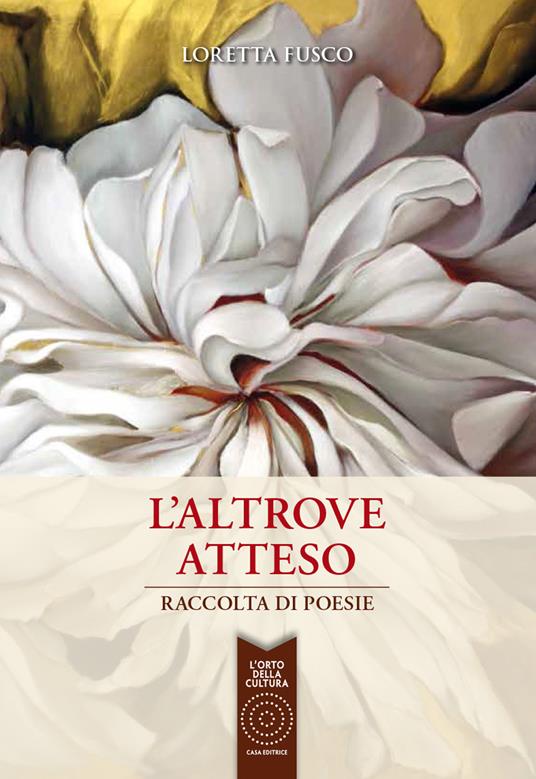 L' altrove atteso. Raccolta di poesie - Loretta Fusco - copertina