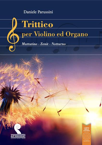 Trittico per violino ed organo. Mattutino, Zenith, Notturno - Daniele Parussini - copertina