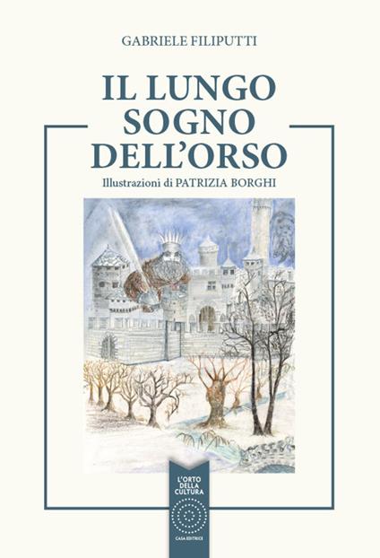 Il lungo sogno dell'orso - Gabriele Filiputti - copertina